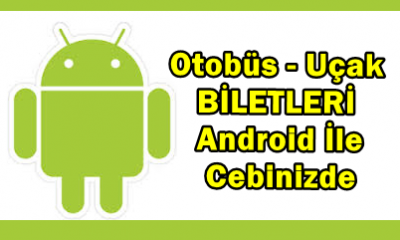 otobus--ucak-bileti-android-ile-cebinizde